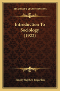 Introduction To Sociology (1922)