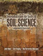 Introduction to Soils and Soil Science: Laboratory Exercises