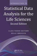 Introduction to Statistical Data Analysis for the Life Sciences