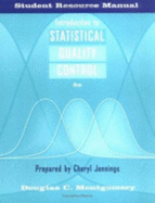 Introduction to Statistical Quality Control, Student Resource Manual