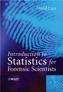 Introduction to Statistics for Forensic Scientists