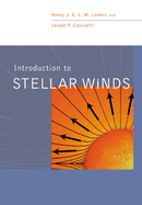 Introduction to Stellar Winds