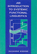 Introduction to Systemic Functional Linguistics: 1st Edition