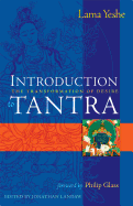 Introduction to Tantra: The Transformation of Desire
