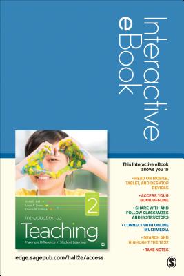 Introduction to Teaching Interactive eBook: Making a Difference in Student Learning - Hall, Gene E, and Quinn, Linda F, and Gollnick, Donna M, Dr.