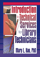 Introduction to Technical Services for Library Technicians