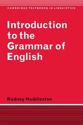 Introduction to the Grammar of English - Huddleston, Rodney