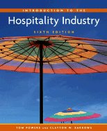 Introduction to the Hospitality Industry, Sixth Edition and Nraef Workbook Package
