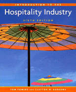 Introduction to the Hospitality Industry - Powers, Tom, S.J, and Barrows, Clayton W
