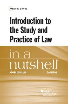 Introduction to the Study and Practice of Law in a Nutshell - Hegland, Kenney F.