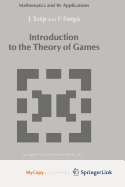 Introduction to the Theory of Games - Szep, Jeno (Editor), and Forgo, Ferenc (Editor)