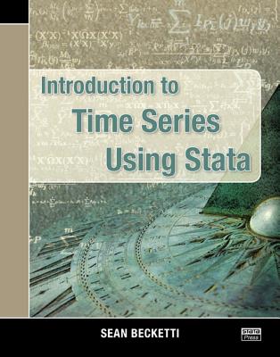 Introduction to Time Series Using Stata - Becketti, Sean