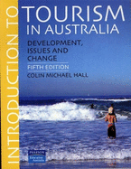 Introduction to Tourism in Australia: Development, Issues and Change