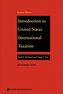 Introduction to U.S. International Taxation, 4th Edition