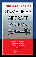 Introduction to Unmanned Aircraft Systems