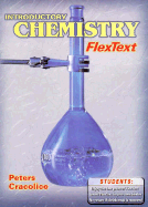 Introductory Chemistry Flextext - Peters, Edward I, and Peters, Donada, and Cracolice, Mark S