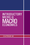 Introductory Micro and Macro Economics