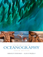 Introductory Oceanography - Thurman, Harold V, and Trujillo, Alan P