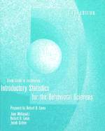 Introductory Statistics for the Behavioral Sciences Study Guide