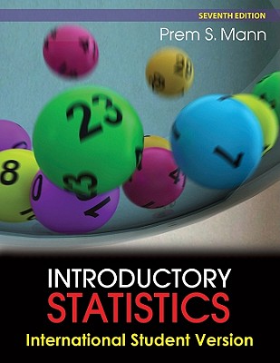 Introductory Statistics - Mann, Prem S.