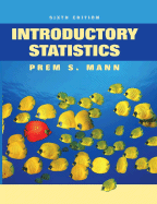 Introductory Statistics - Mann, Prem S