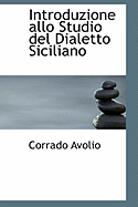Introduzione Allo Studio del Dialetto Siciliano