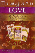 Intuitive Arts on Love
