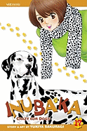 Inubaka: Crazy for Dogs, Vol. 17