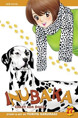 Inubaka: Crazy for Dogs, Vol. 17 - 