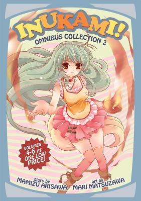 Inukami! Omnibus Collection, Volume 2 - Arisawa, Mamizu, and Matsuzawa, Mari