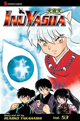 Inuyasha, Volume 53 - Takahashi, Rumiko