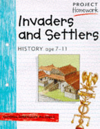 Invaders and Settlers