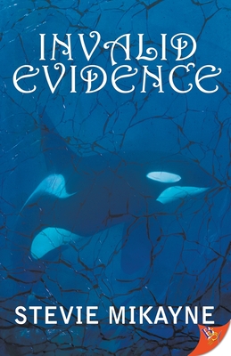 Invalid Evidence - Mikayne, Stevie