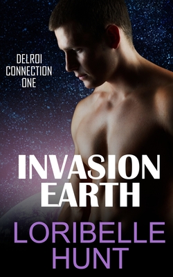 Invasion Earth - Hunt, Loribelle