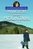 Invasion on the Mountain: The Adventures of Will Ryan and the Civilian Conservation Corps, 1933, Book I