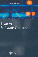 Invasive Software Composition