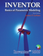 Inventor for Parametric Modeling: Autodesk Inventor 2009 - LoFaso, James P