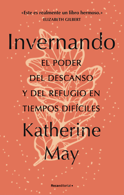 Invernando/ Wintering - May, Katherine