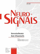 Invertebrate Ion Channels: Special Topic Issue: Neurosignals 2003, Vol. 12, No. 3