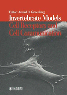 Invertebrate Models: Cell Receptors and Cell Communication
