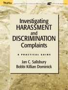 Investigating Harassment and Discrimination Complaints: A Practical Guide