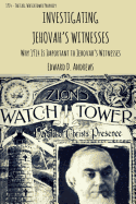 Investigating Jehovah's Witnesses: Why 1914 Is Important to Jehovah's Witnesses