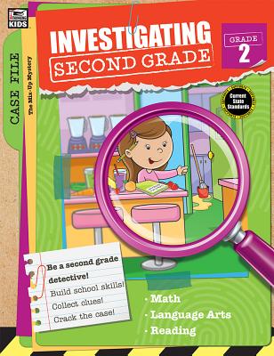 Investigating Second Grade - Thinking Kids (Compiled by), and Carson-Dellosa Publishing (Compiled by)