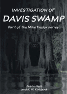 Investigation of Davis Swamp