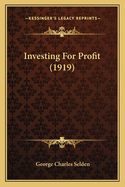Investing for Profit (1919)
