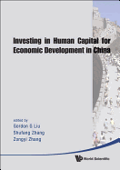 Investing in Human Capital for Economic Development in China