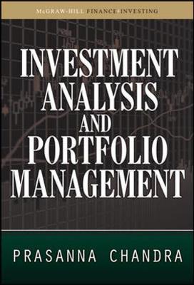 Investment Analysis and Portfolio Management - Chandra Prasanna, and Chandra, Prasanna