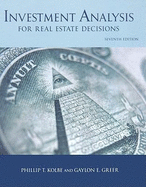 Investment Analysis for Real Estate Decisions