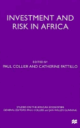 Investment and Risk in Africa