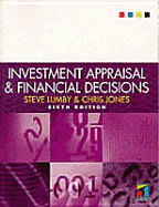 Investment Appraisal and Financial Decisions - Lumby, Steve, and Jones, Christopher